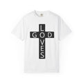 “God loves” Unisex T-shirt