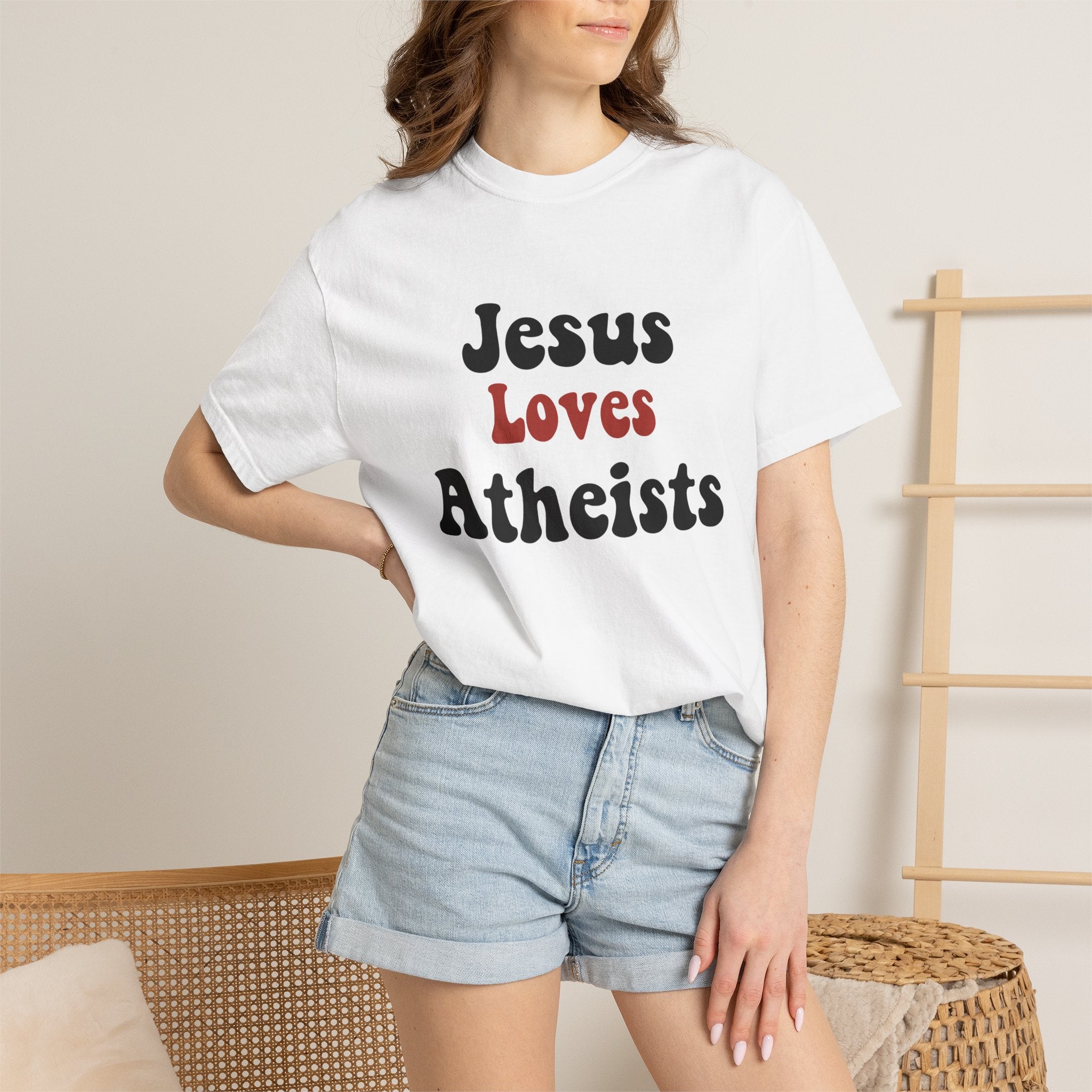 “Jesus loves atheists” Unisex T-shirt