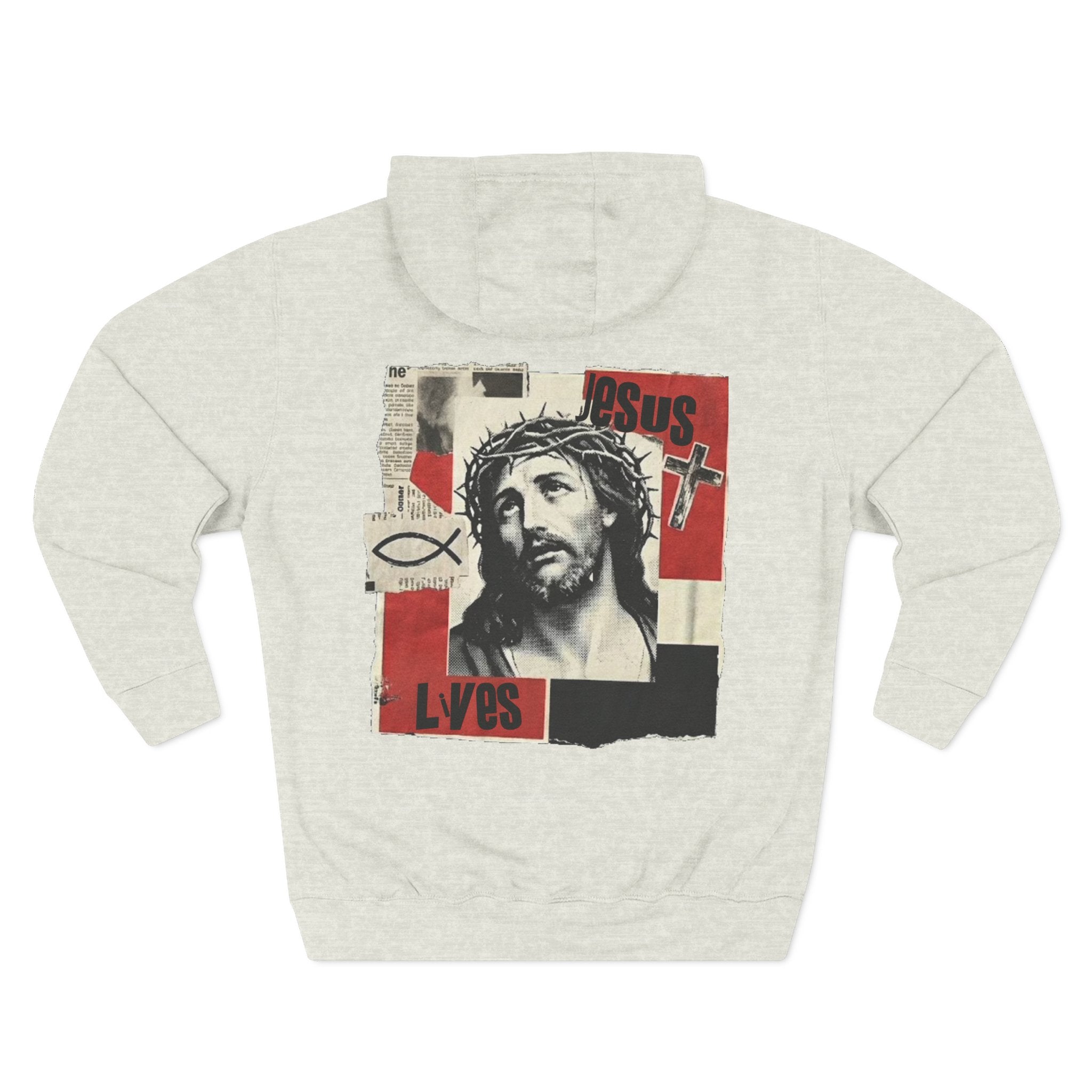 “Jesus lives”Three-Panel Fleece Hoodie
