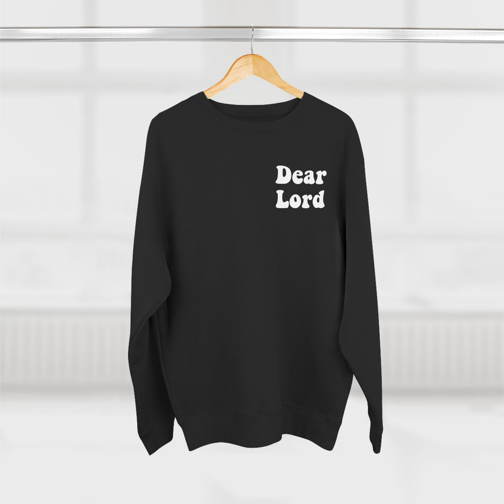 “ Dear lord” Unisex Crewneck Sweatshirt