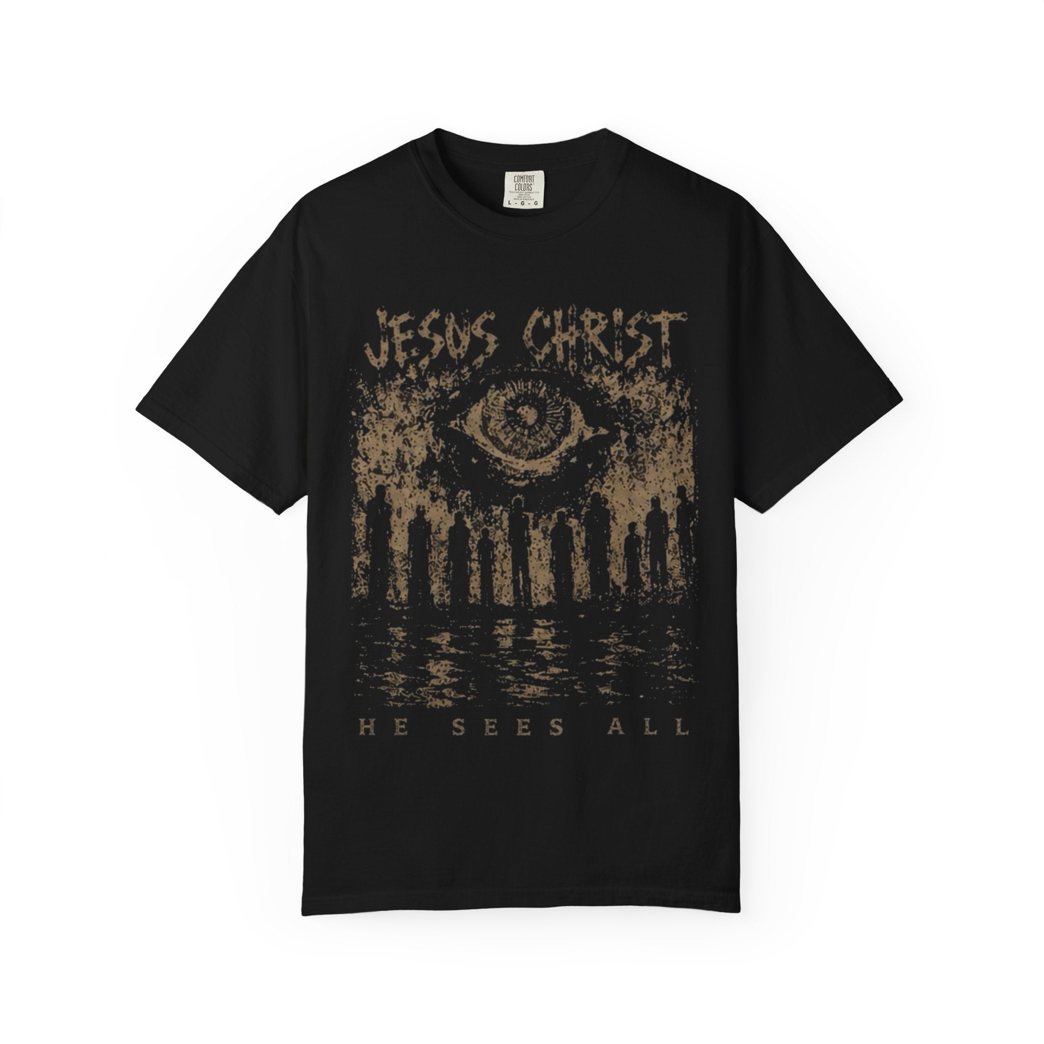 “ He sees all “ Unisex T-shirt
